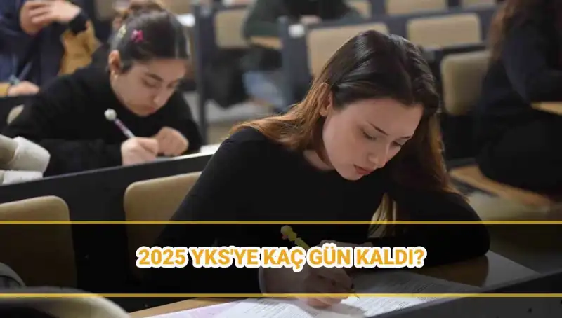 2025 YKS Tarihleri Belli Oldu: Hazırlık Sürecinizi Planlayın!