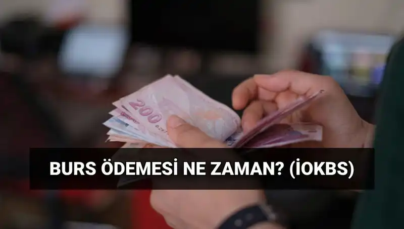 Burs Ödeme Tarihleri Açıklandı: MEB'den Merak Edilen İOKBS Duyurusu