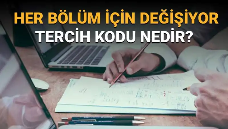 Üniversite Tercih Sürecini Kolaylaştıran Tercih Kodu Nedir?
