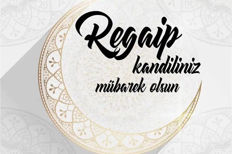 Regaip Gecesi’nde En Etkili Dua ve İbadetler Nelerdir?