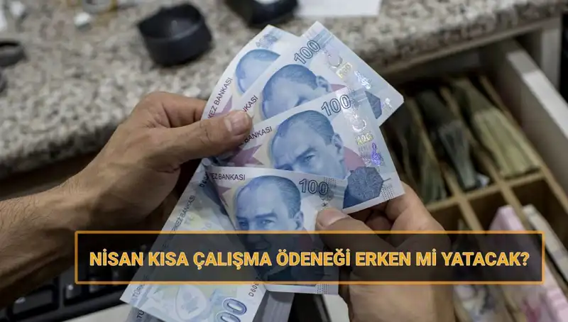 2023 Bayramı Öncesi Kısa Çalışma Ödeneği Müjdesi: Ne Zaman Yatacak?